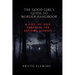 The Good Girl's Guide to Murder Handbook: A Step-by-Step Handbook for Aspiring Sleuths