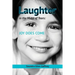 Laughter in the Midst of Tears: Joy Does Come