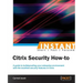 Instant Citrix Security How-to