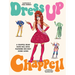 Dress Up Chappell: A Chappell Roan Paper Doll Book Featuring Her Most Iconic Looks