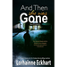 And Then She Was Gone