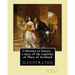 Unknown to history: a story of the captivity of Mary of Scotland By: Charlotte M. Yonge, illustrated By: W. (William John) Hennessy: Willi