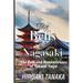 The Bells of Nagasaki: The Path and Remembrance of Takashi Nagai