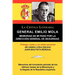General Emilio Mola: Memorias de Mi Paso Por La Direccion General de Seguridad, Coleccion La Critica Literaria Por El Celebre Critico Liter