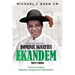Dominic Ignatius Ekandem 1917-1995: Prince - Cardinal, The Vanguard of Catholicism in Nigeria