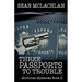 Three Passports to Trouble