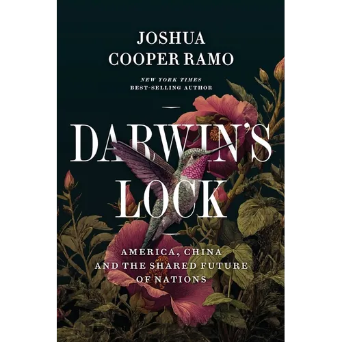 Darwin's Lock: America, China and the Shared Future of Nations