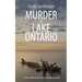 Murder at Lake Ontario: Detective William Gibson returns in this gripping murder mystery