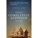 Completely Restored