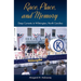 Race, Place, and Memory: Deep Currents in Wilmington, North Carolina
