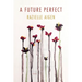 A Future Perfect