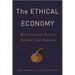 Ethical Economy: Rebuilding Value After the Crisis