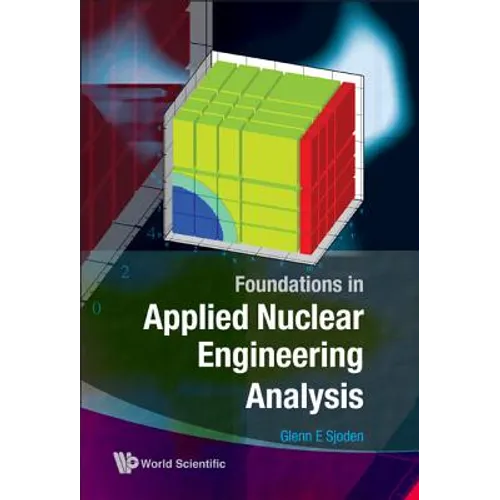 Foundations in Applied Nuclear Engrg....