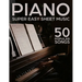 Super Easy Piano Sheet Music: 50 Popular Songs
