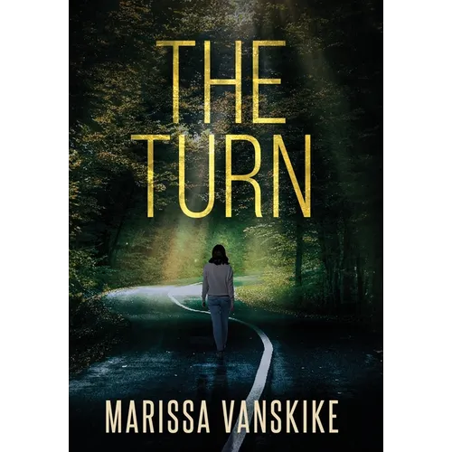 The Turn (How It Had To Be, #3)