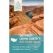 Southwest Canyon Country's Best Nature Walks: 39 Easy Ways to Explore the National Parks of the Four Corners