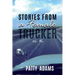 Stories From a Female Trucker