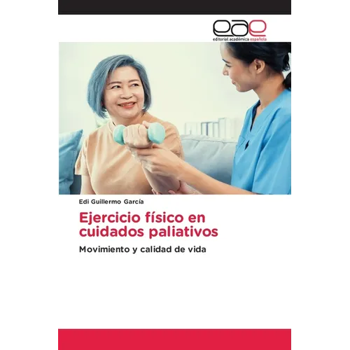 Ejercicio físico en cuidados paliativos