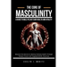 The Core of Masculinity: A Guide to Male Pelvic Floor Health and Vitality: Discover the Secret to Lifelong Intimate Health Through Simple, Proven and