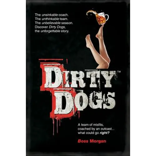Dirty Dogs