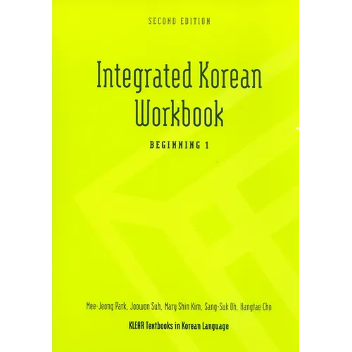 Integrated Korean Workbook: Beginning 1, Second Edition