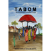 Tabom. The Afro-Brazilian Community In Ghana