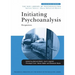 Initiating Psychoanalysis: Perspectives