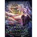The Enchanted Greenhouse