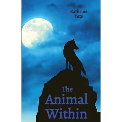 The Animal Within