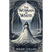 The Women In White(Illustrated)