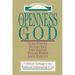 The Openness of God: A Biblical Challenge to the Traditional Understanding of God