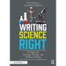 Writing Science Right: Strategies for Teaching Scientific and Technical Writing
