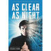 As Clear As Night