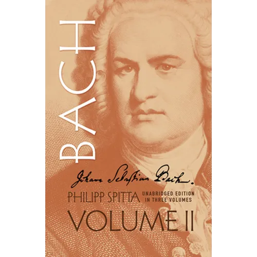 Johann Sebastian Bach, Volume II: Volume 2