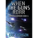 When the Guns Roar