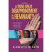 A Third Great Disappointment for the Remnant?
