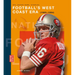 Football's West Coast Era (1985-1994)