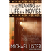The Meaning of Life in Movies