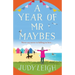 A Year of Mr Maybes