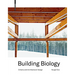 Building Biology: Criteria and Architectural Design