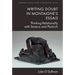 Writing Doubt in Montaigne's Essais: Thinking Relationally with Seneca and Plutarch