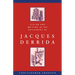 System and Writing in the Philosophy of Jacques Derrida
