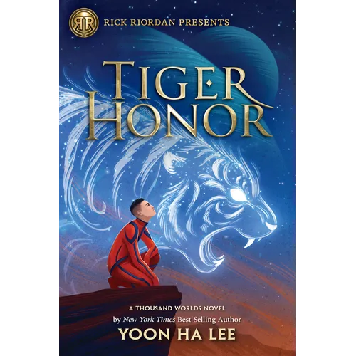 Rick Riordan Presents: Tiger Honor-A Thousand Worlds Novel Book 2