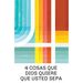 4 Things God Wants You to Know (Spanish 25-Pack)