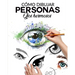 Cómo Dibujar Personas Ojos Hermosos: La guia paso a paso para hacer ojos realistas y magnificos para todos tus dibujos, dale vida a tus creaciones des