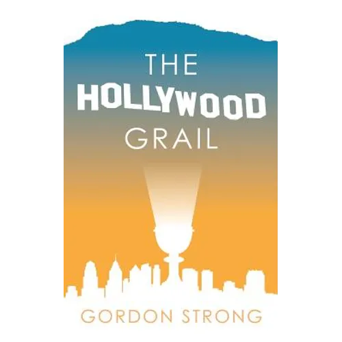 The Hollywood Grail