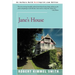 Jane's House