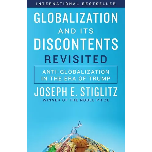 Globalization and Its Discontents Revisited: Anti-Globalization in the Era of Trump