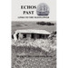 Echos Past - Links to the Mayflower