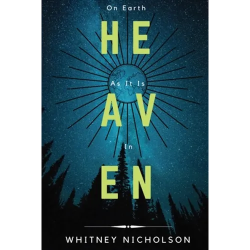 On Earth As It Is In Heaven